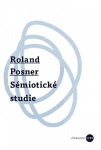 Roland Posner: Sémiotické studie