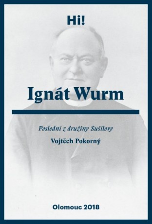 Vojtěch Pokorný: Ignát Wurm