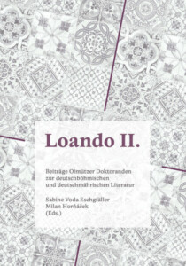 Sabine Voda Eschgfäller – Milan Horňáček (eds.): Loando II.